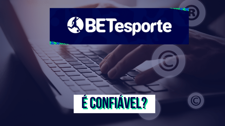 Betesporte &eacute; confi&aacute;vel? 4 pontos de seguran&ccedil;a da casa de apostas