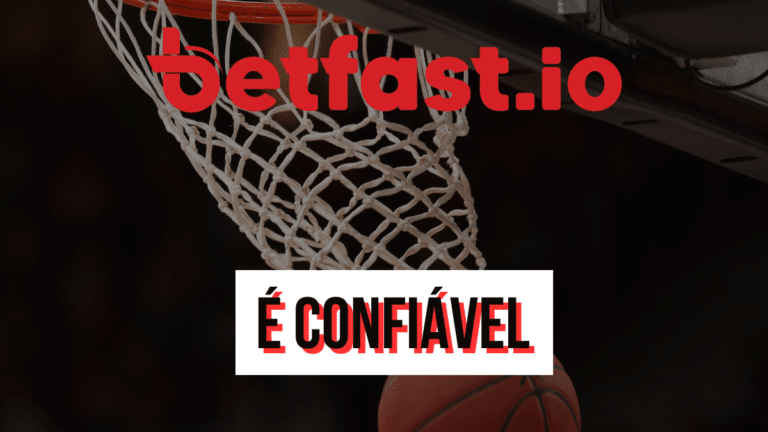 Betfast.io &eacute; confi&aacute;vel? An&aacute;lise completa do site