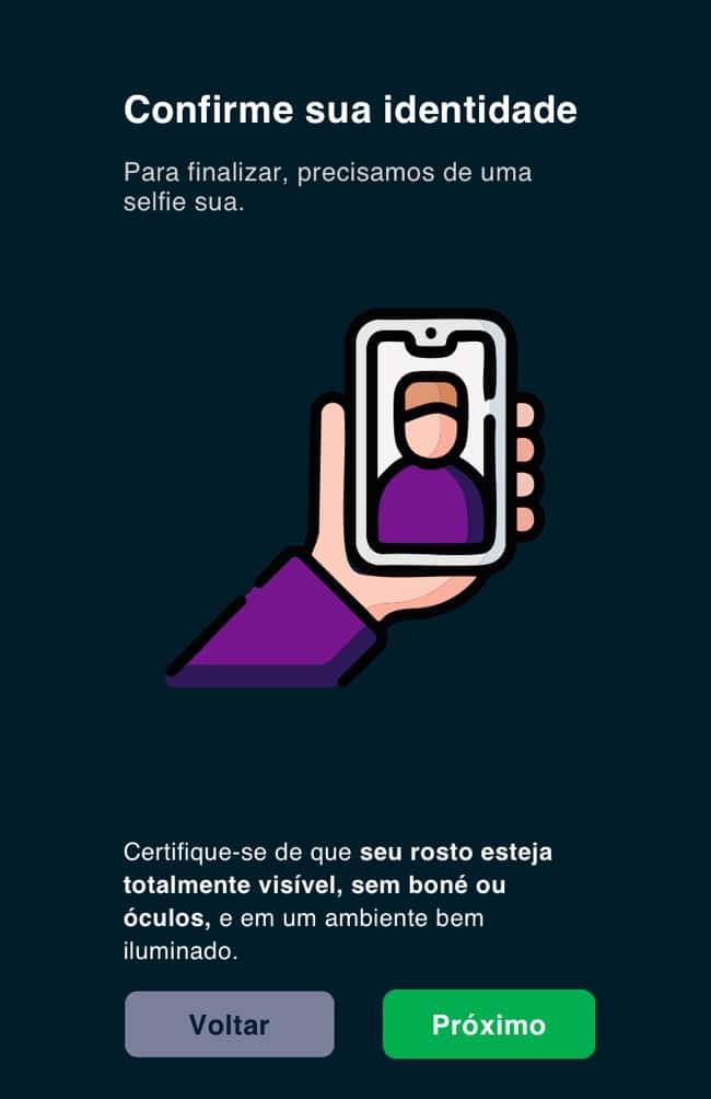 Tela com o segundo passo da verifica&ccedil;&atilde;o de identidade que inclui fazer uma selfie para cadastrar sua biometria facial no Seubet.