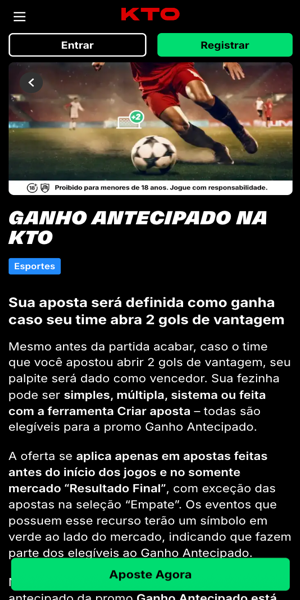Imagem com a p&aacute;gina da promo&ccedil;&atilde;o Ganho Antecipado KTO em que voc&ecirc; pode ter sua aposta liquidada sempre que seu time de futebol abrir 2 gols de vantagem 